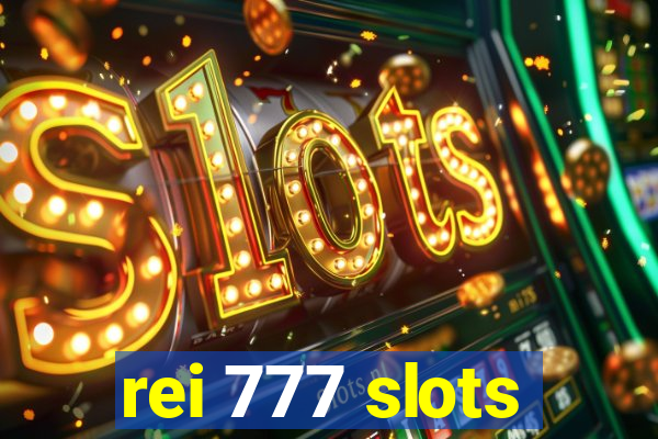 rei 777 slots